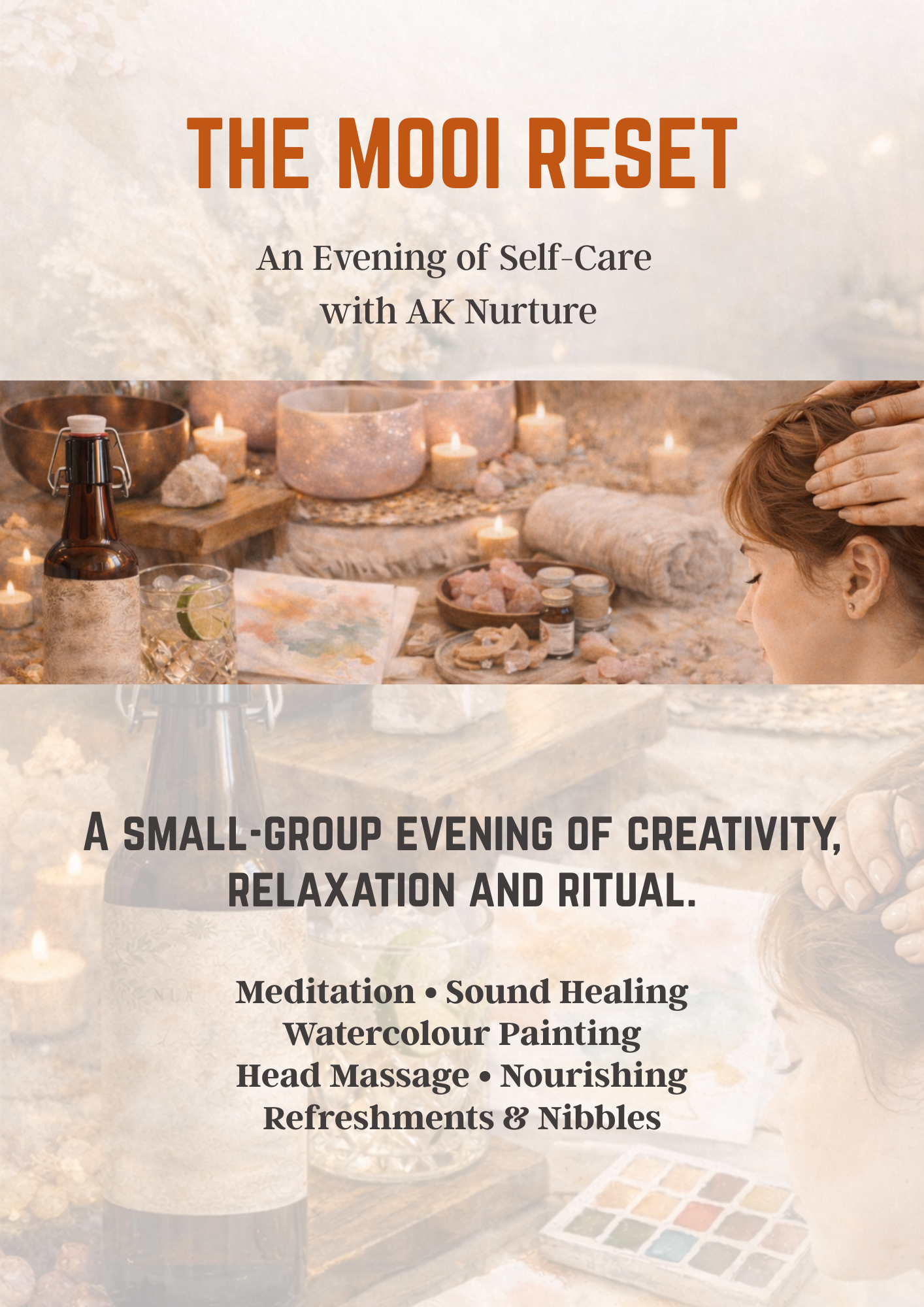The MOOI Reset - An Evening of Self-Care with AK Nurture